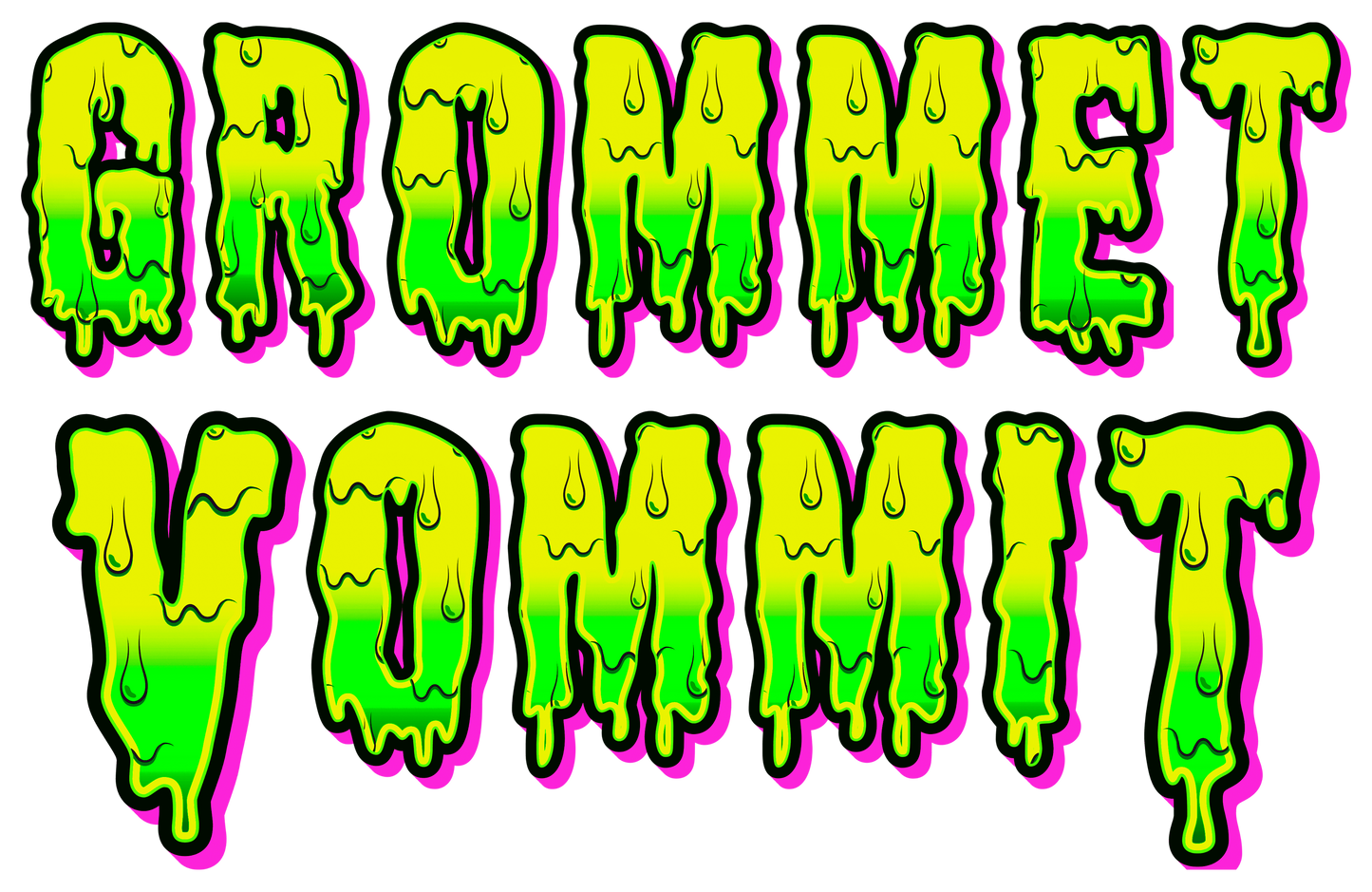 Grommet Vommit Bucks