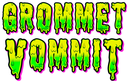 Grommet Vommit Bucks